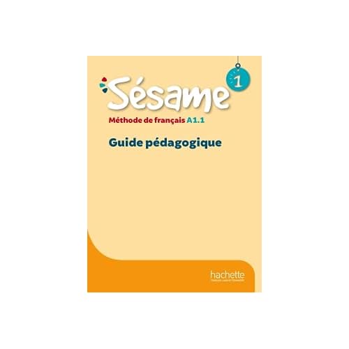 Sésame 1 · Guide pédagogique