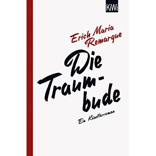 Die Traumbude: Ein Künstlerroman