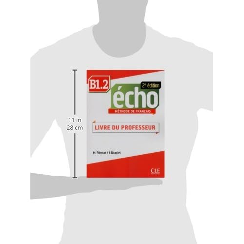 Echo 2e edition (2013) (METHODE ECHO) (French Edition)