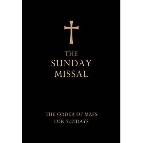 Sunday Missal: The Order of Mass for Sundays.