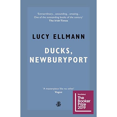 Ducks, Newburyport - Shortlisted for the Booker Prize 2019