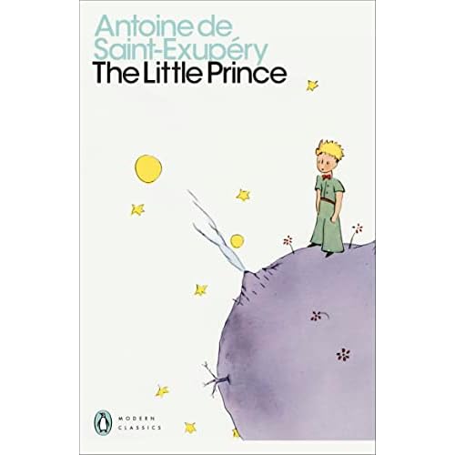 Antoine de Saint-Exupery The Little Prince (Modern Classics) /anglais