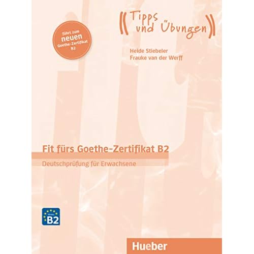 FIT F.GOETHE-ZERTIF. B2 neu Erw.(L+CD)