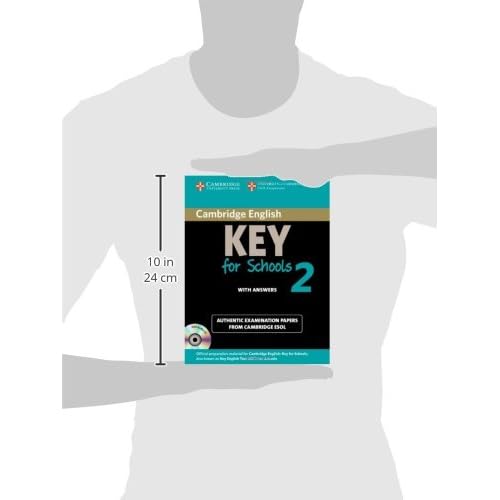 Cambridge English Key for Schools 2 Self-study Pack (Student's Book with Answers and Audio CD): Authentic Examination Papers from Cambridge ESOL (KET Practice Tests)