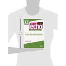 Echo 2eme Edition Niveau A2 Guide Pedagogique (French Edition)