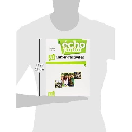 Echo Junior: Cahier d'Activites A1 (French Edition)