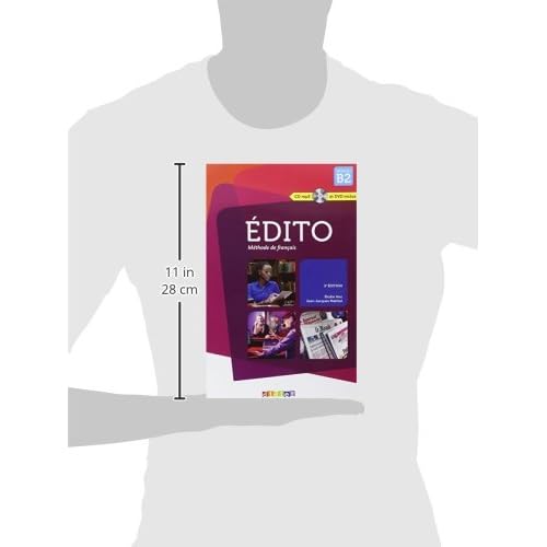 Edito - niveau B2 - 3e edition ; 2015 - livre + cd + dvd (French Edition)