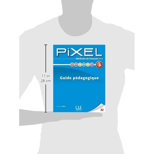 Pixel: Guide Pedagogique 3 (French Edition)