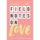 Field Notes on Love