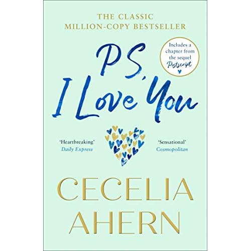 PS, I Love You: The heartwarming romantic bestseller, perfect for summer 2019