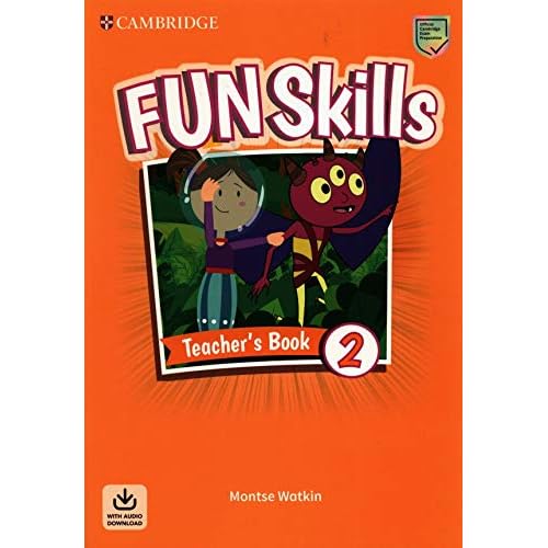 Fun Skills Level 2 Teacher's Book with Audio Download