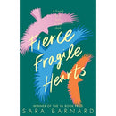 Fierce Fragile Hearts