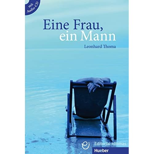 Eine Frau, ein Mann - Buch mit Audio-CD