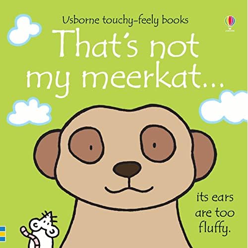 That's Not My Meerkat...(Usborne Touchy-Feely Books)