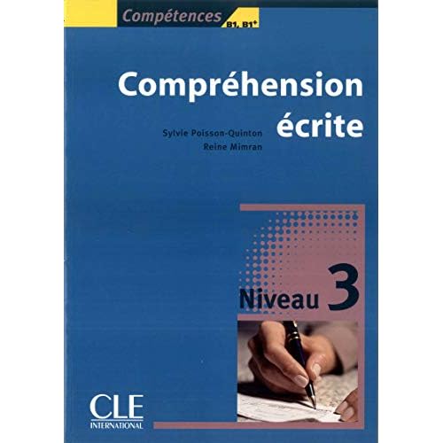 Competences Written Comprehension Level 3 (English and French Edition)