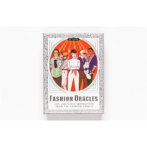 Fashion Oracles: Life and Style Inspiration from the Fashion Greats