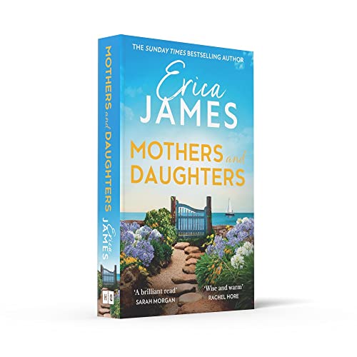 Mothers and Daughters: From the Sunday Times bestselling author comes a captivating family drama