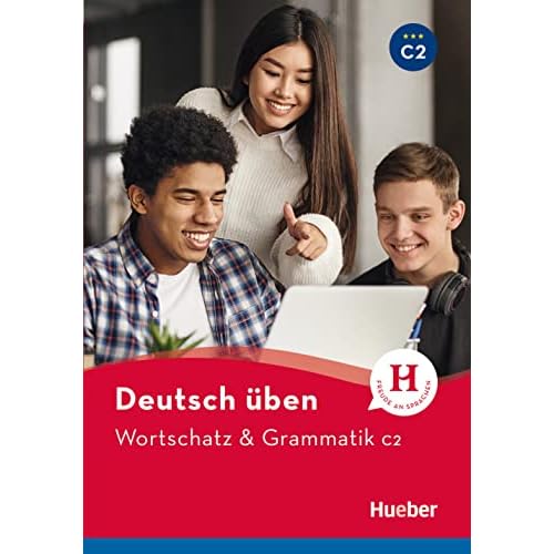 DT.UEBEN Wortschatz & Grammatik C2