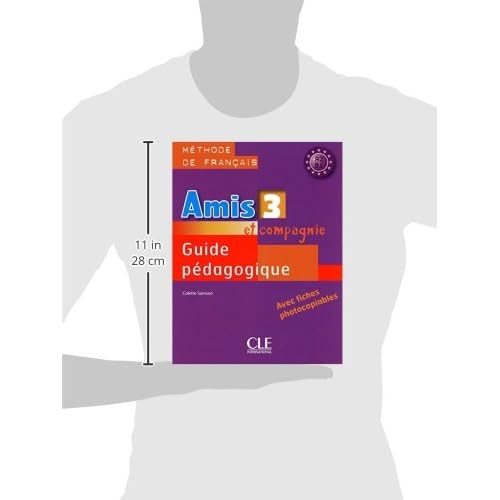 Amis ET Compagnie: Guide Pedagogique 3 (French Edition)