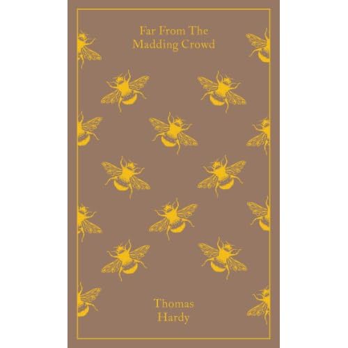 Penguin Classics Far From the Madding Crowd (Penguin Clothbound Classics)