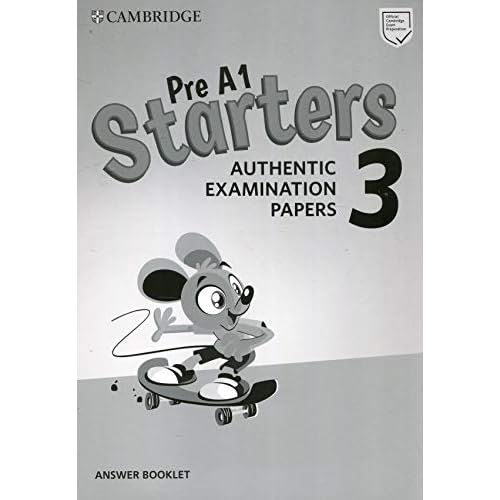 Pre A1 Starters 3 Answer Booklet: Authentic Examination Papers (Cambridge Young Learners English Tests)