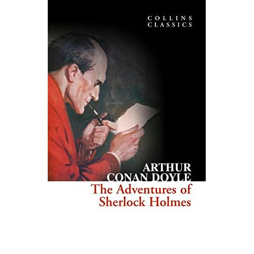 The Adventures of Sherlock Holmes (Collins Classics)