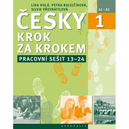 New Czech Step by Step 1: Workbook 2 - lessons 13-24 2017