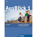 Ausblick. Kursbuch. Per le Scuole superiori: AUSBLICK.1.Kursbuch (alumno) (German Edition)