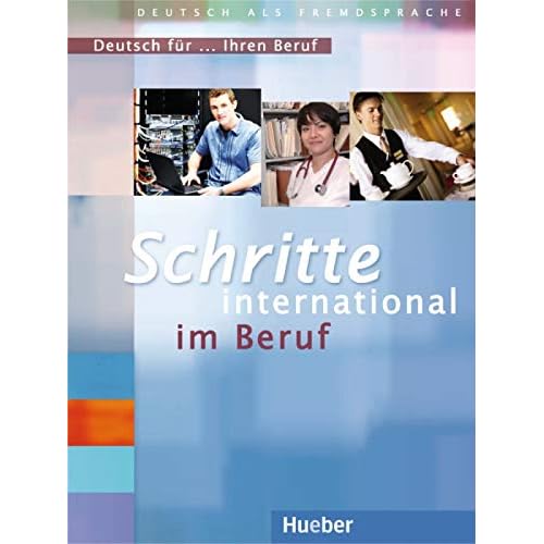 SCHRITTE INT.BERUF Dt.für Ihren Beruf