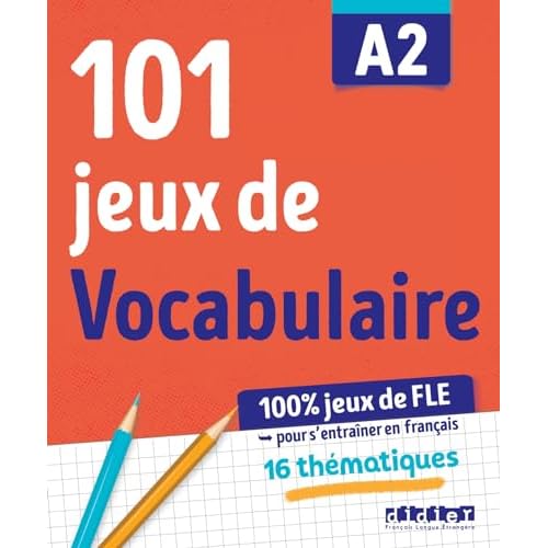 101 jeux de FLE A2 - Cahier