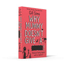 Why Mummy Doesnt Give A ****!