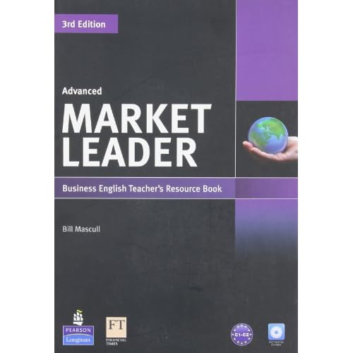 Market Leader Advanced Teacher's Resource Book with Test Master CD-ROM