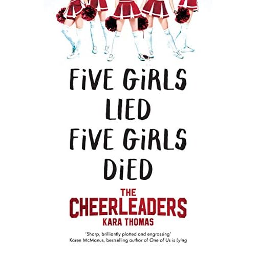 The Cheerleaders: Kara Thomas