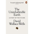 The Uninhabitable Earth /anglais