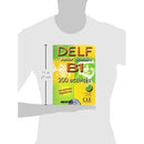 Delf Junior Scolaire B1: 200 Activites (French Edition)