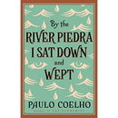 By the River Piedra, I Sat Down and Wept