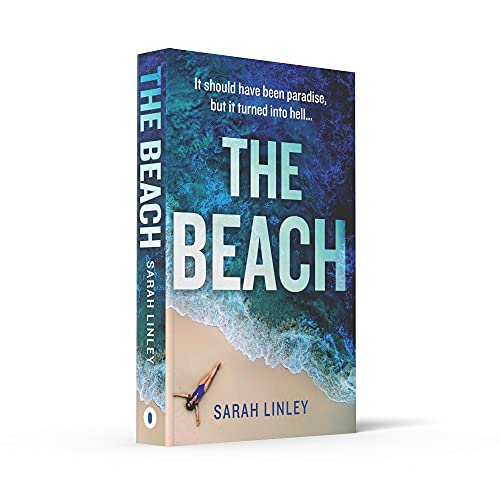 The Beach: A gripping new debut psychological crime thriller which will keep you on the edge of your seat!