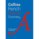 Collins French School Dictionary: Trusted Support for Learning