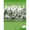 AusBlick 3. Deutsch fur Jugendliche und junge Erwachsene. Arbeitsbuch (+ Audio CD)