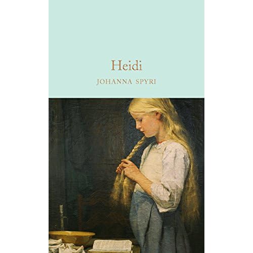 Heidi (Macmillan Collector's Library)