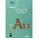 Reussir Le Dilf A1.1: Livre & CD Audio A1.1 (French Edition)