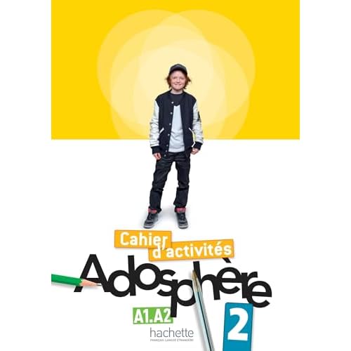 Adosphere: Cahier d'Activites 2 & CD-Rom (French Edition)