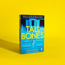 Tall Bones: The engrossing, hauntingly beautiful Sunday Times bestseller