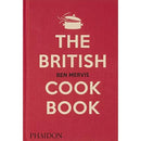 The British Cookbook: authentic home cooking recipes from England, Wales, Scotland, and Northern Ireland