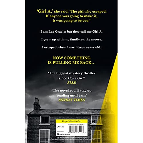 GIRL A: The Sunday Times and New York Times global best seller, an astonishing new crime thriller debut novel from the biggest literary fiction voice of 2021