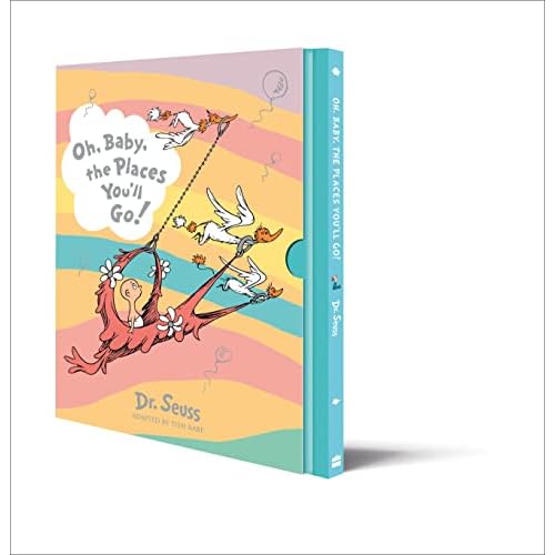 Oh, Baby, The Places You'll Go! (Dr. Seuss) [Hardcover] [Jul 26, 2017] Dr. Seuss