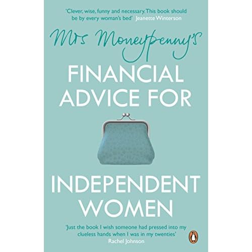 Mrs Moneypenny's Financial Advice for Independent Women