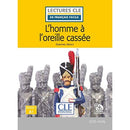 L'homme à l'oreille cassée - niveau A1 - 2ED