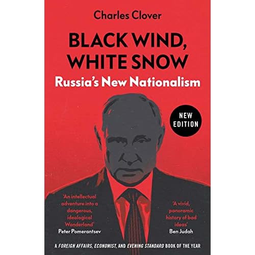 Black Wind, White Snow: Russia's New Nationalism