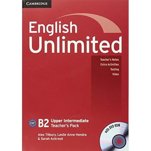 English Unlimited Upper Intermediate Teacher's Pack (Teacher's Book with DVD-ROM)